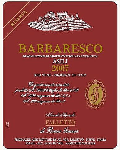 Falletto di Bruno Giacosa Asili Riserva Barbaresco 2007
