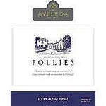 Aveleda Follies Touriga Nacional 2011