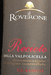 Il Roverone Recioto 2012, 500 ml