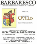 Produttori del Barbaresco Ovello Riserva Barbaresco 2009 (750 ml)